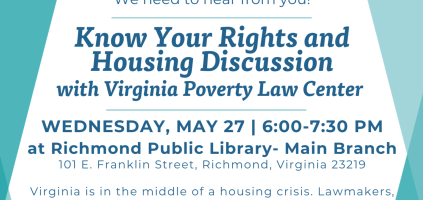 Know Your Rights and Housing Discussion May 27th, 2026 6pm at Richmond Main Branch Library